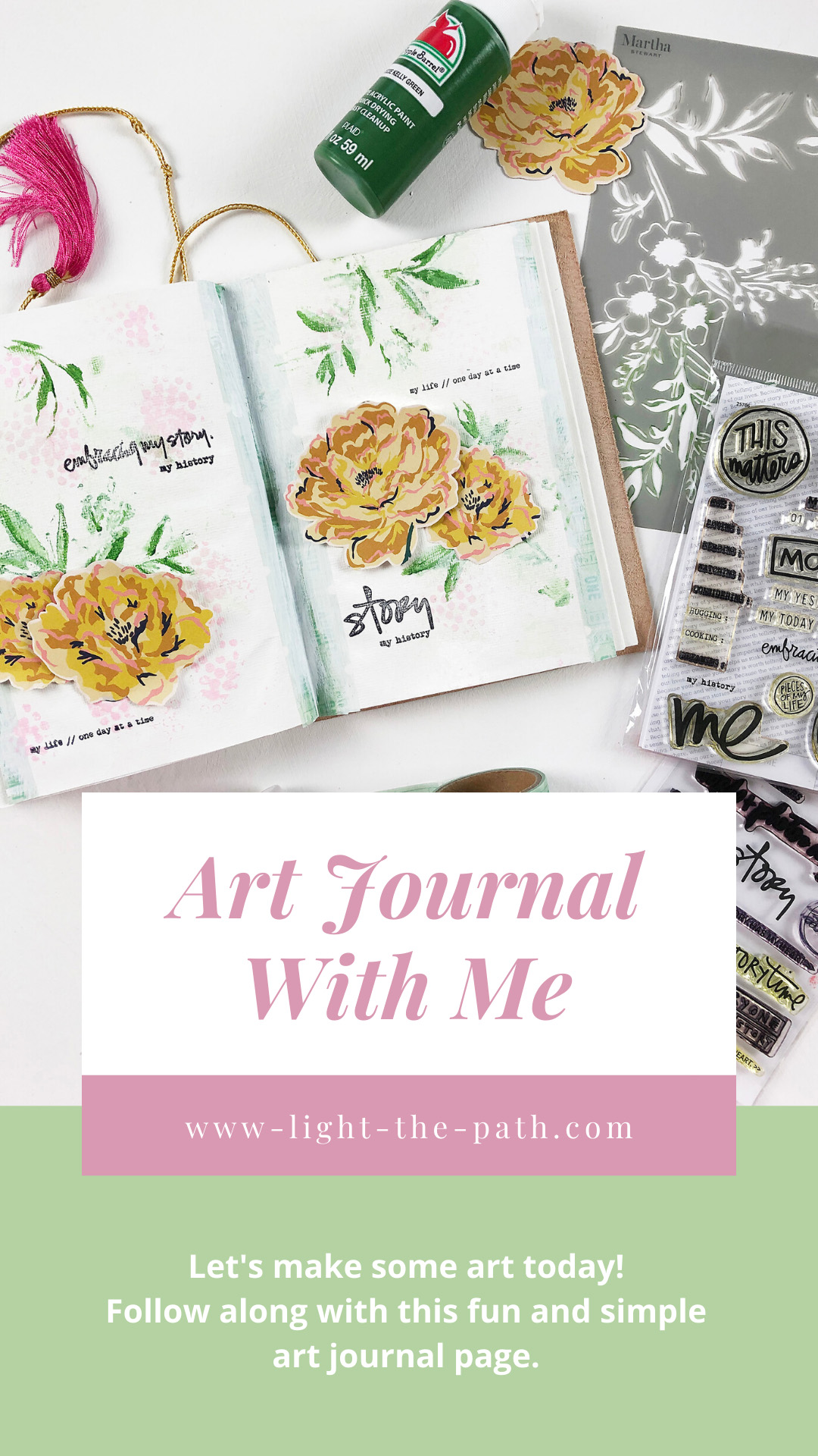 Light The Path Art Journal Volume 04 Layout 07 | Embracing My Story