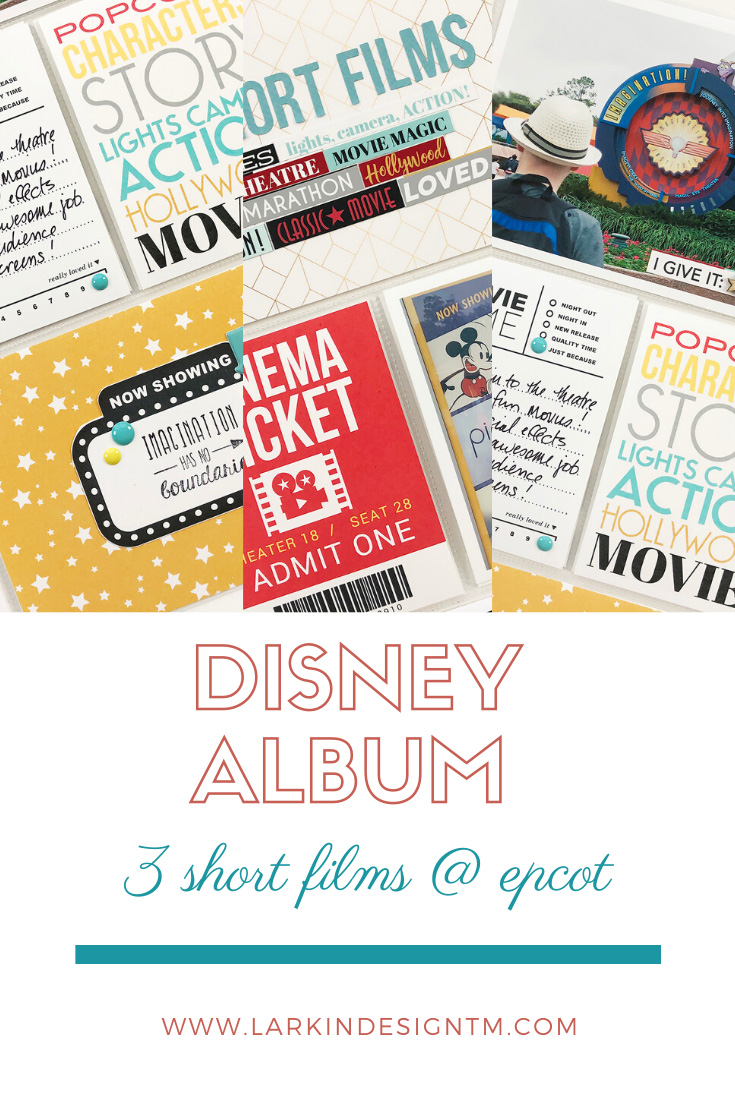 Larkindesign Disney 2020 Album Project | Documenting Epcot | 3 Short Films