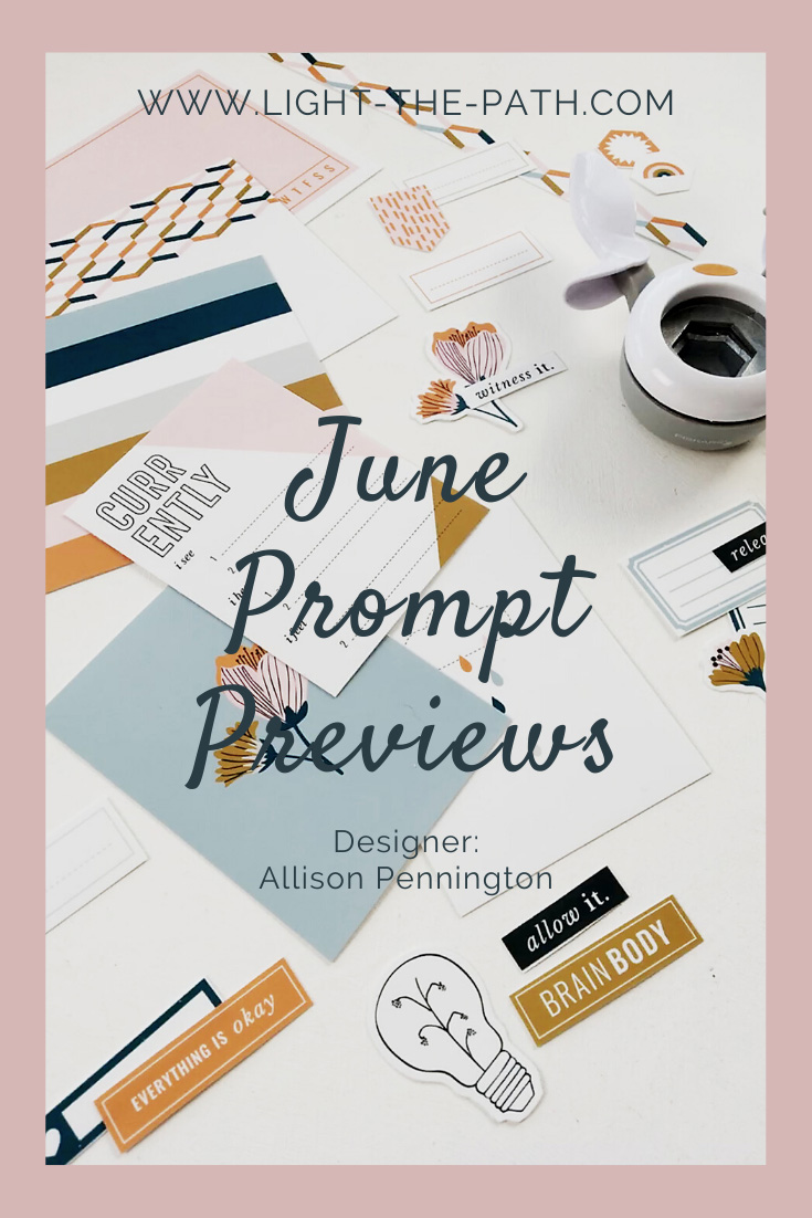 Light The Path June Prompt Previews!