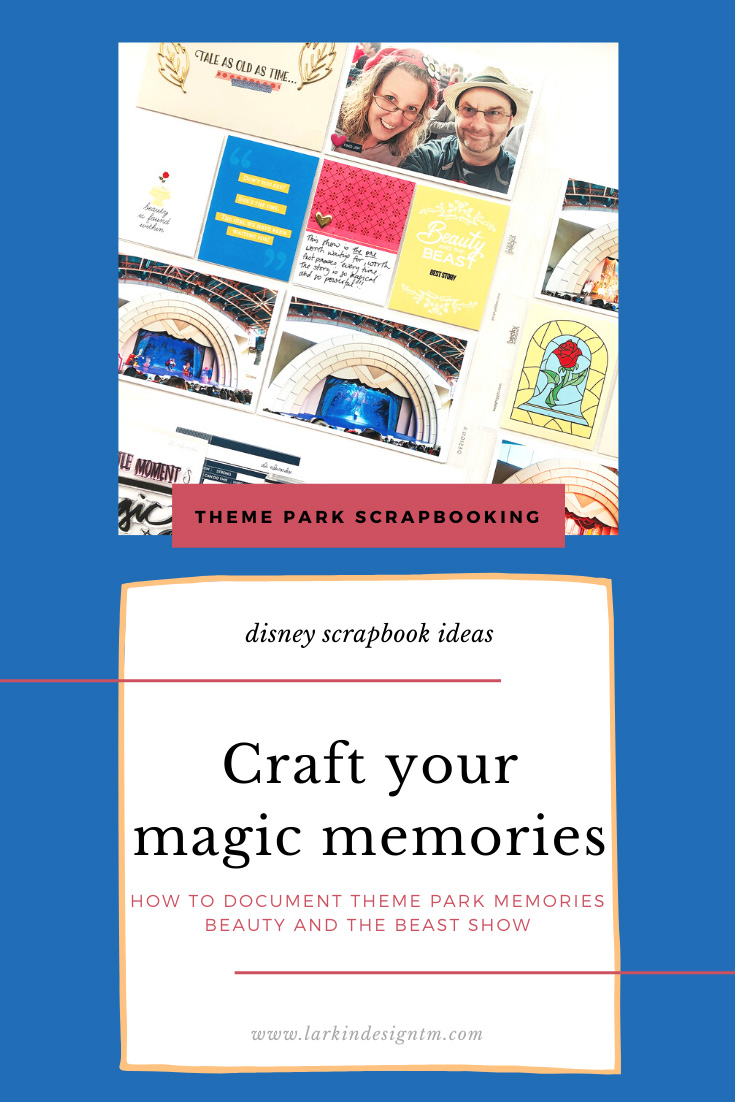 Larkindesign Disney 2020 Scrapbook Album | Documenting Hollywood Studio Beauty and the Beast