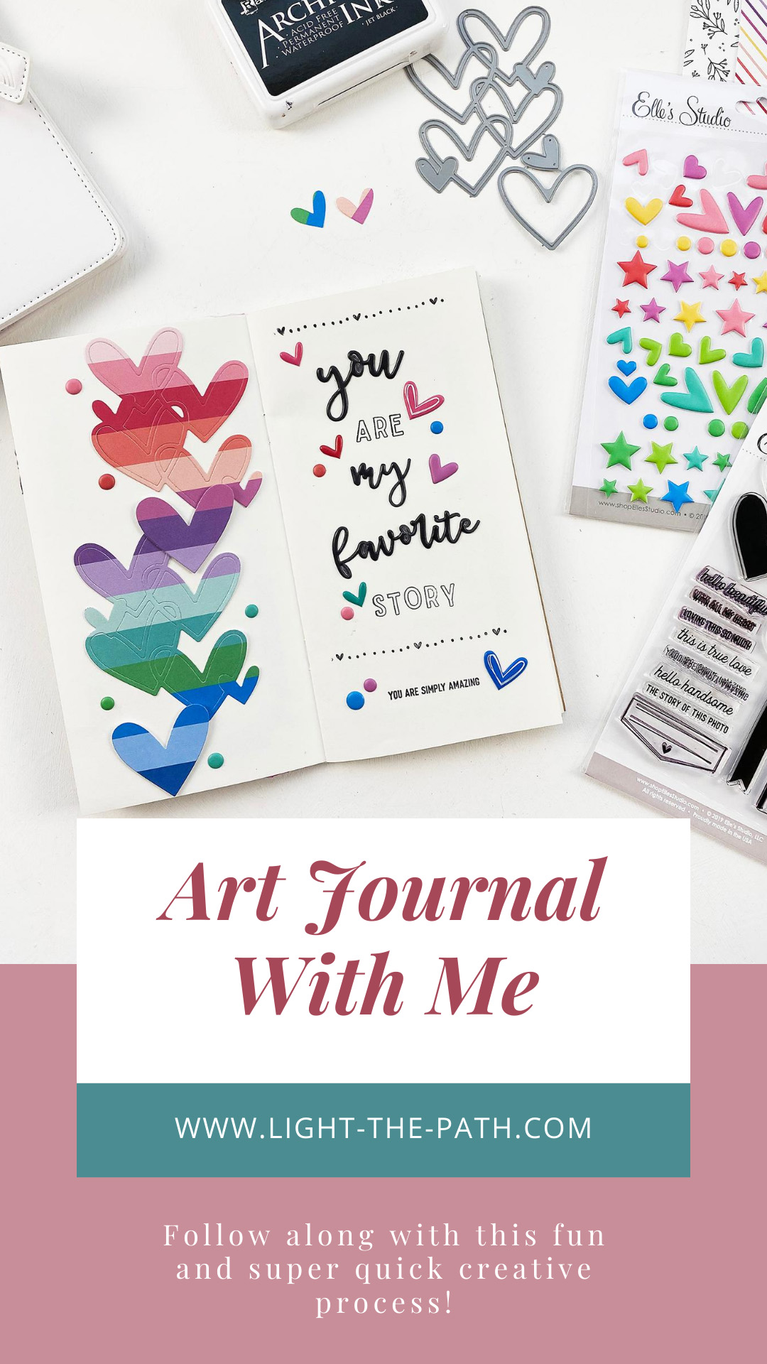 Light The Path Art Journal With Me | My Favorite Story