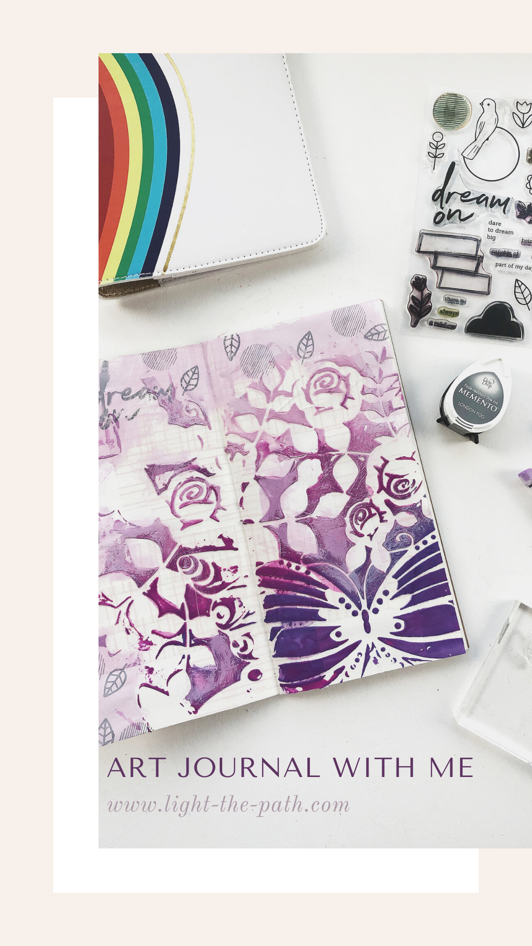 Light The Path Art Journal With Me | Dream On