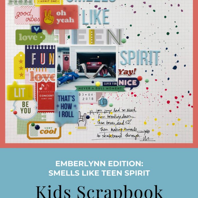 Larkindesign Kids Scrapbook Albums Project | Emberlynn Edition Smells Like Teen Spirit