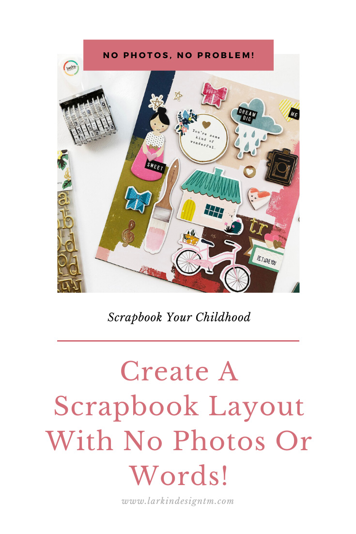 How To Create A Layout With No Photos Or Words!