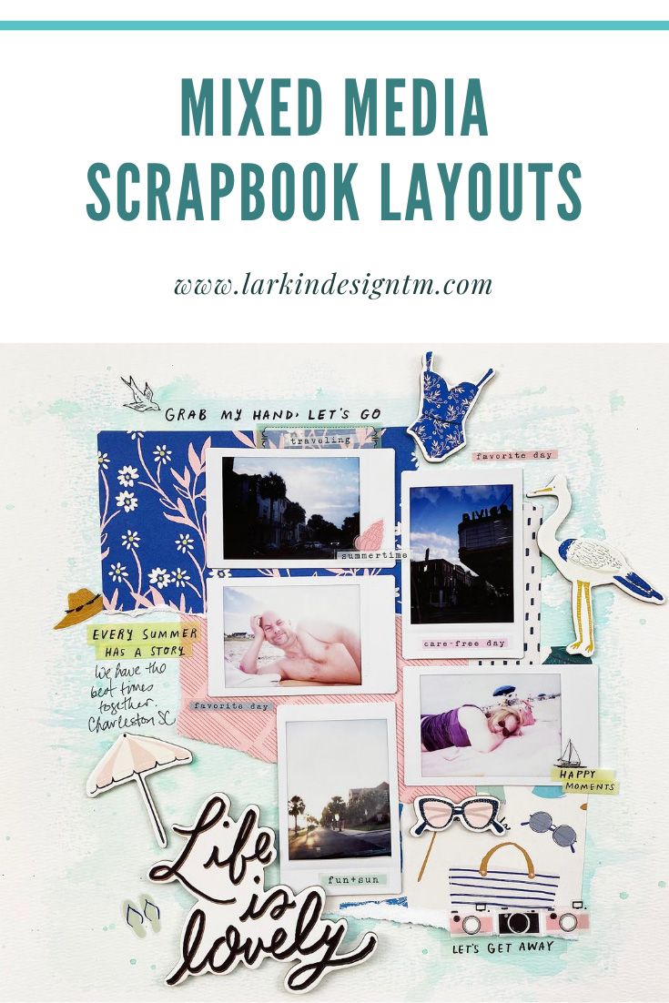 Mixed Media Scrapbook Layout | Life Is Lovely