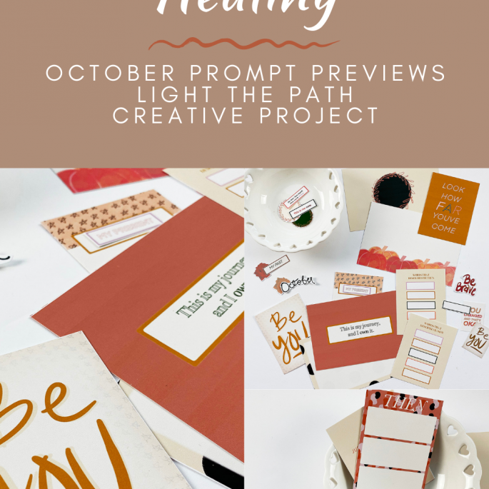 Light The Path October Prompt Previews!