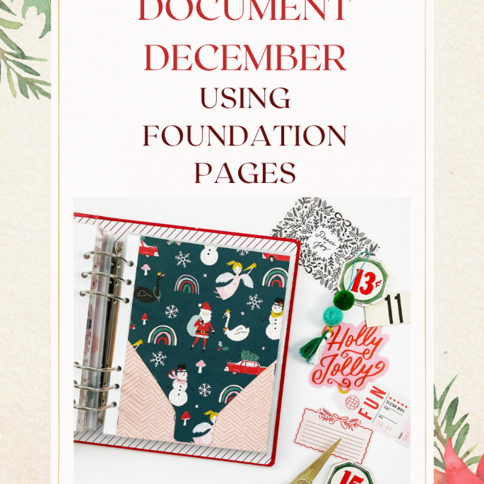Theresa Moxley December Daily 2020 | Foundation Pages Ft Crate Paper Hey Santa