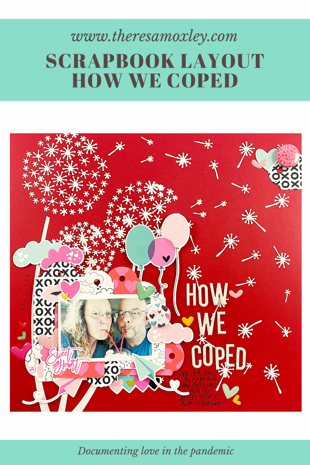 Theresa Moxley Valentines Day Inspired Layout | How We Coped