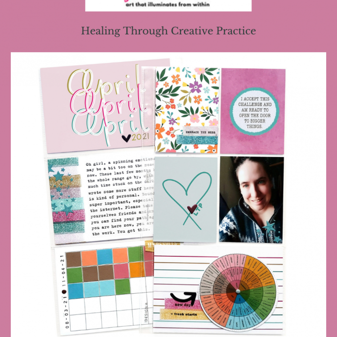 Light The Path Design Team 2021 Meg Gundlach | April Prompt Honor Your Emotions