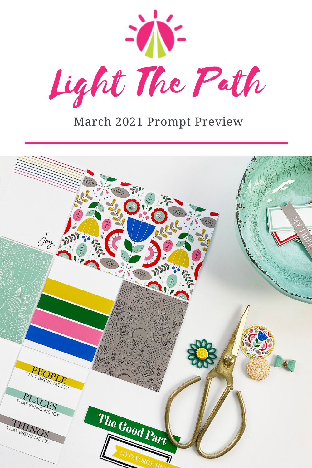 Light The Path | March Prompt Preview