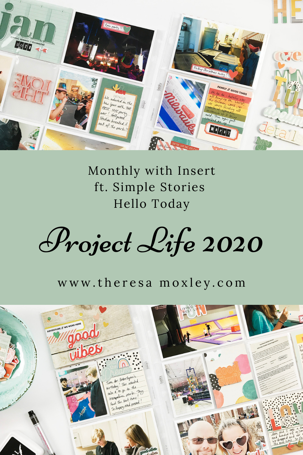 Theresa Moxley Project Life 2020 | January Monthly With Insert ft Simple Stories Hello Today