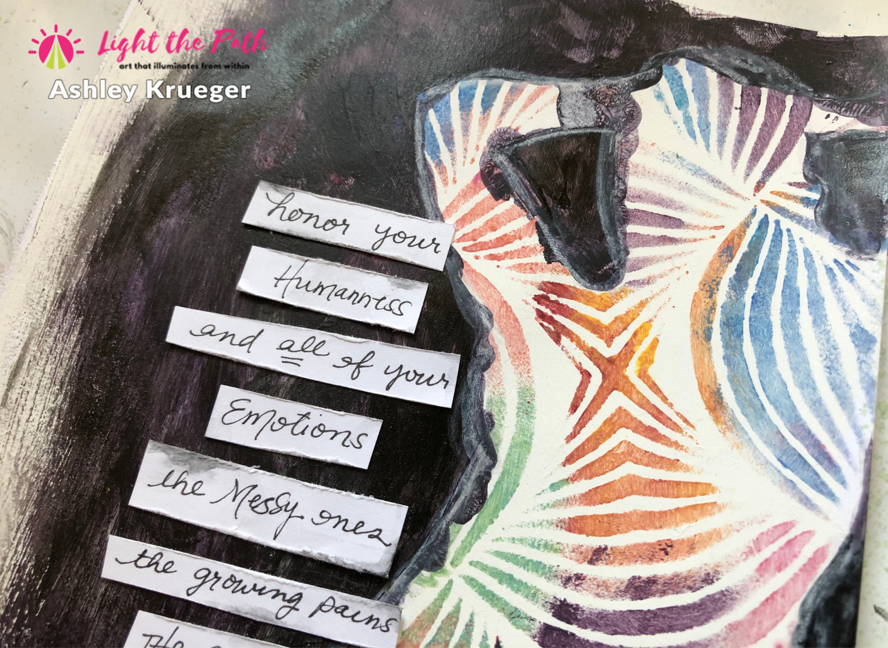 Light The Path 2021 Design Team Ashley Krueger April Emotions Art Journal