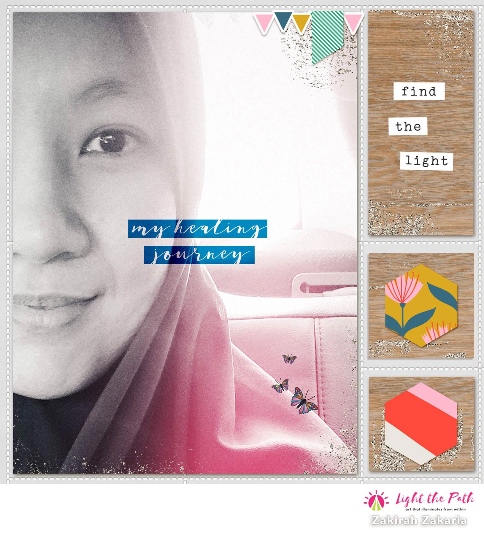 Light The Path 2021 Design Team Zakirah Zakaria | Things I Need to Hear