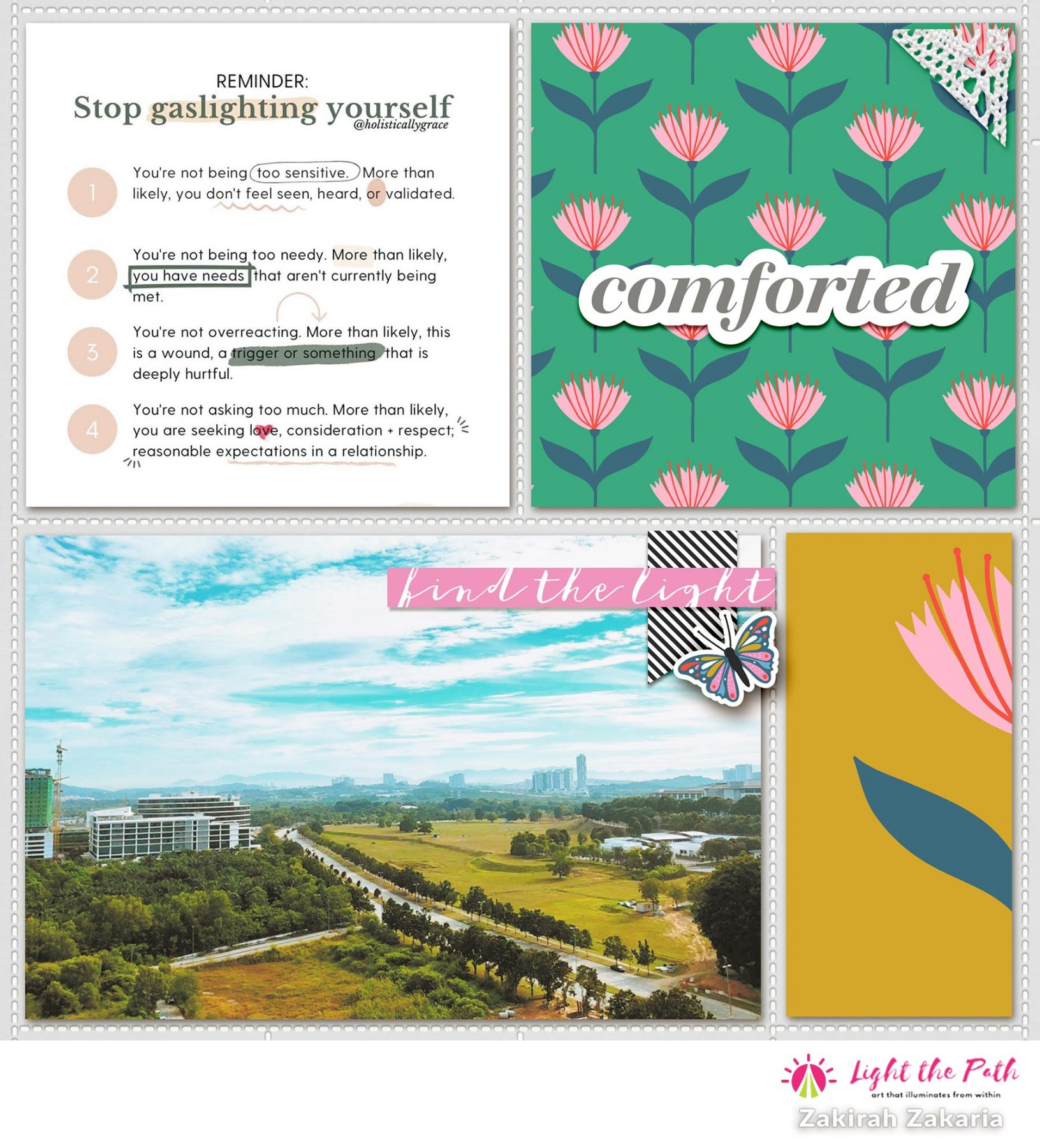 Light The Path 2021 Design Team Zakirah Zakaria | Things I Need to Hear