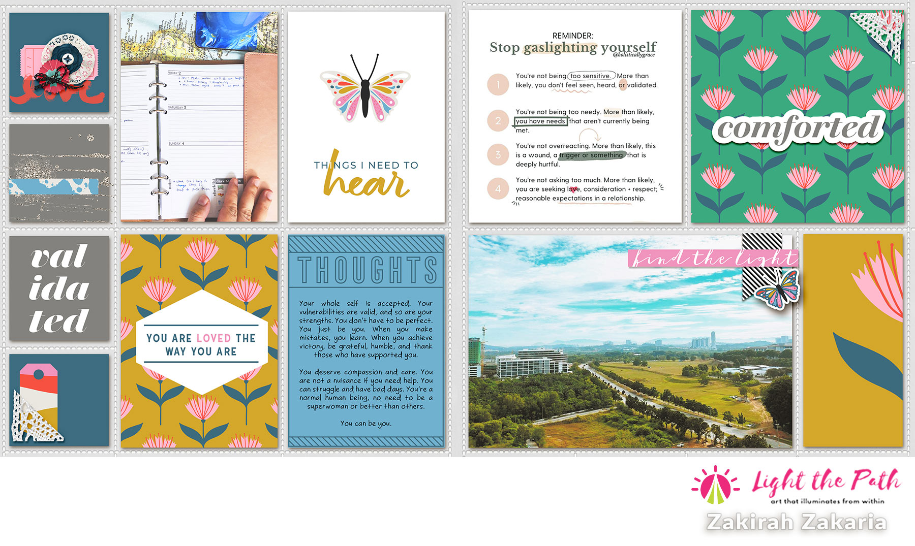 Light The Path 2021 Design Team Zakirah Zakaria | Things I Need to Hear