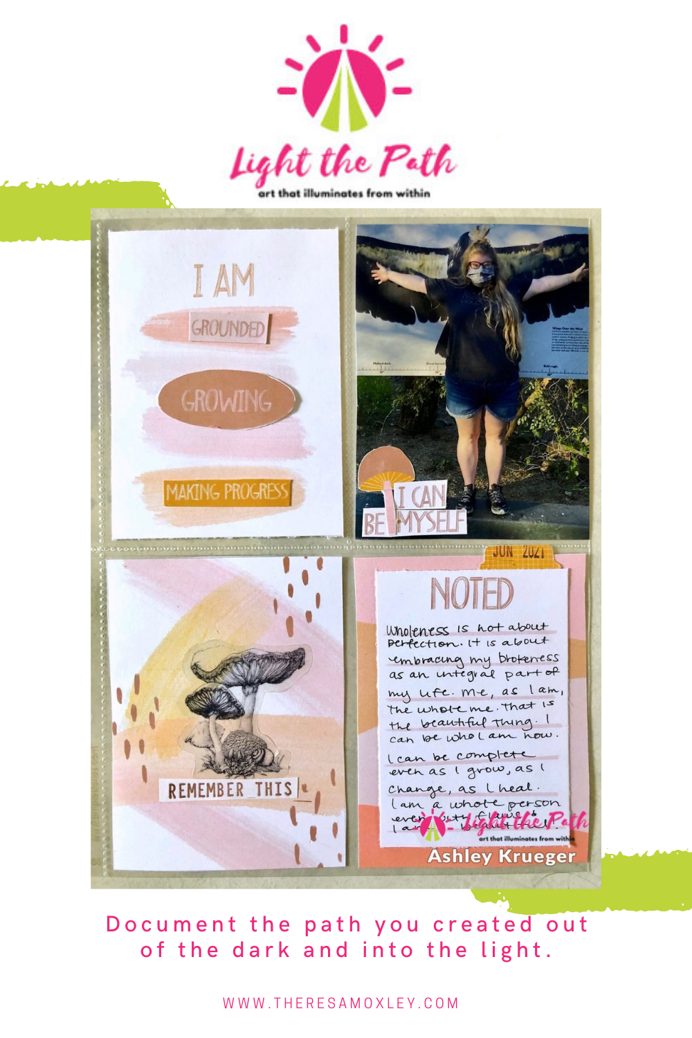 Light The Path Design Team Ashley Krueger | June 2021 One Beautiful Thing