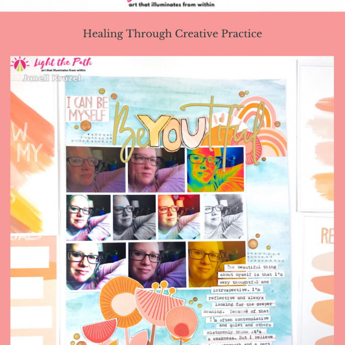 Light the Path Design Team Junell Kruzel | June 2021 Prompt BeYOUtiful