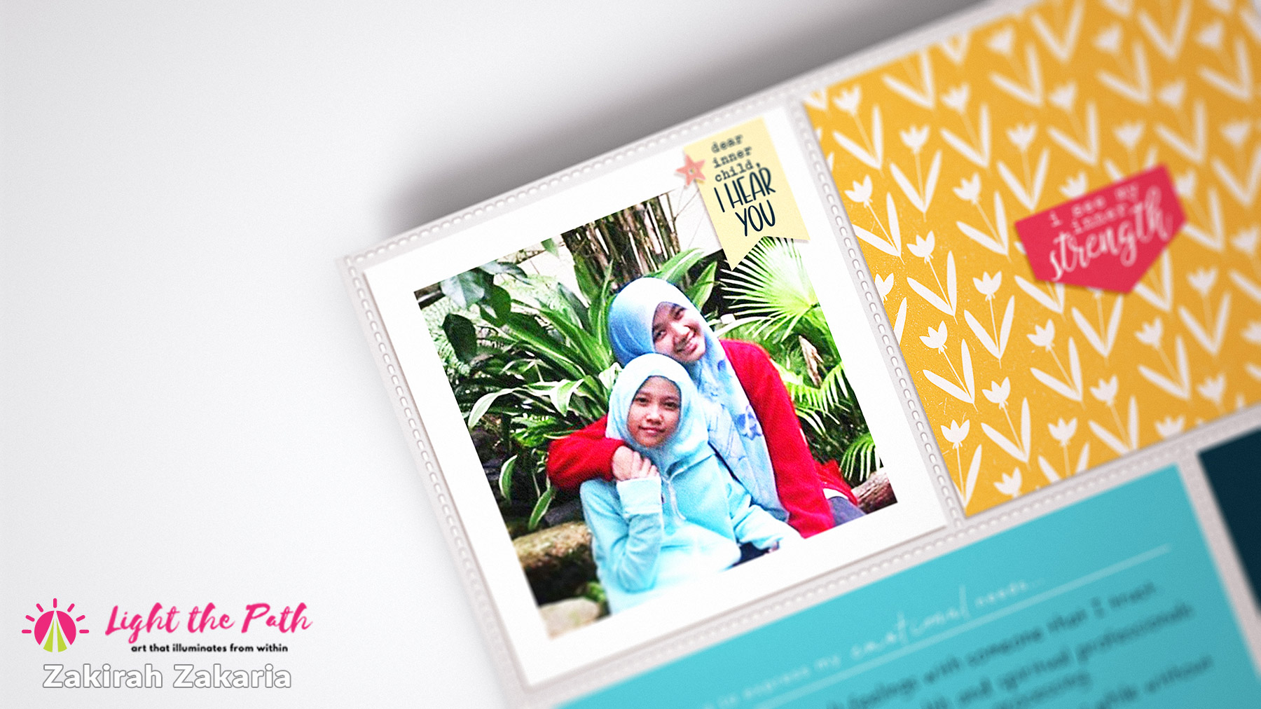 Light the Path 2021 Design Team Zakirah Zakaria Our Inner Child