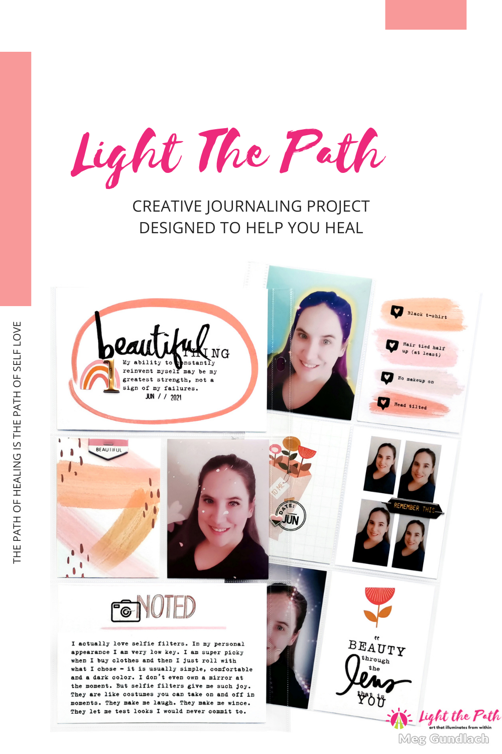Light The Path Design Team 2021 Meg Gundlach | June Prompt One Beautiful Thing