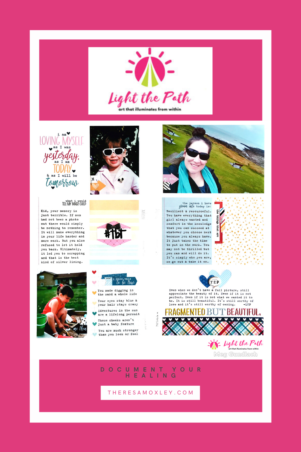 Light The Path Design Team Meg Gundlach | July Prompt Your Inner Child