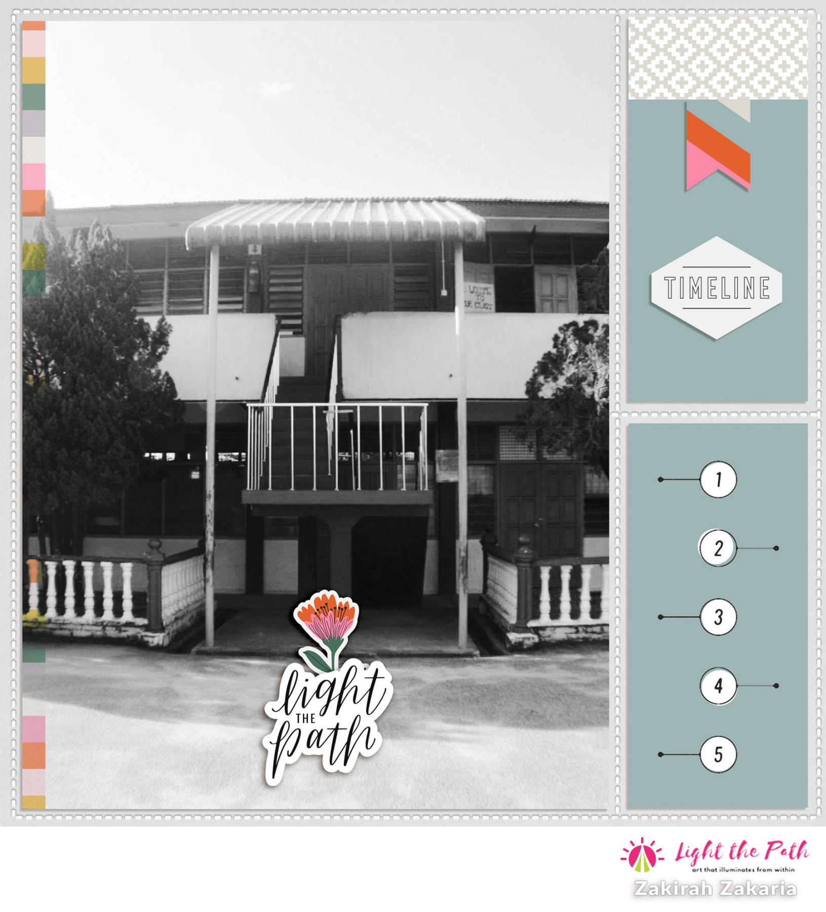 Light the Path 2021 Design Team Zakirah Zakaria | Timeline