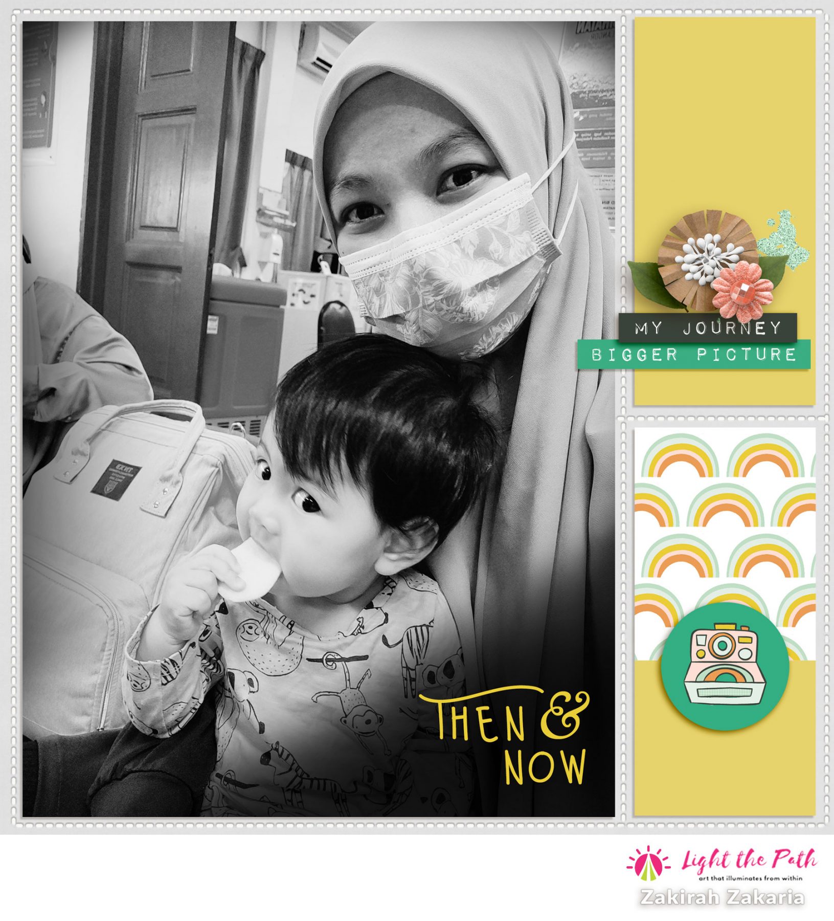 Light the Path 2021 Design Team Zakirah Zakaria | Then & Now