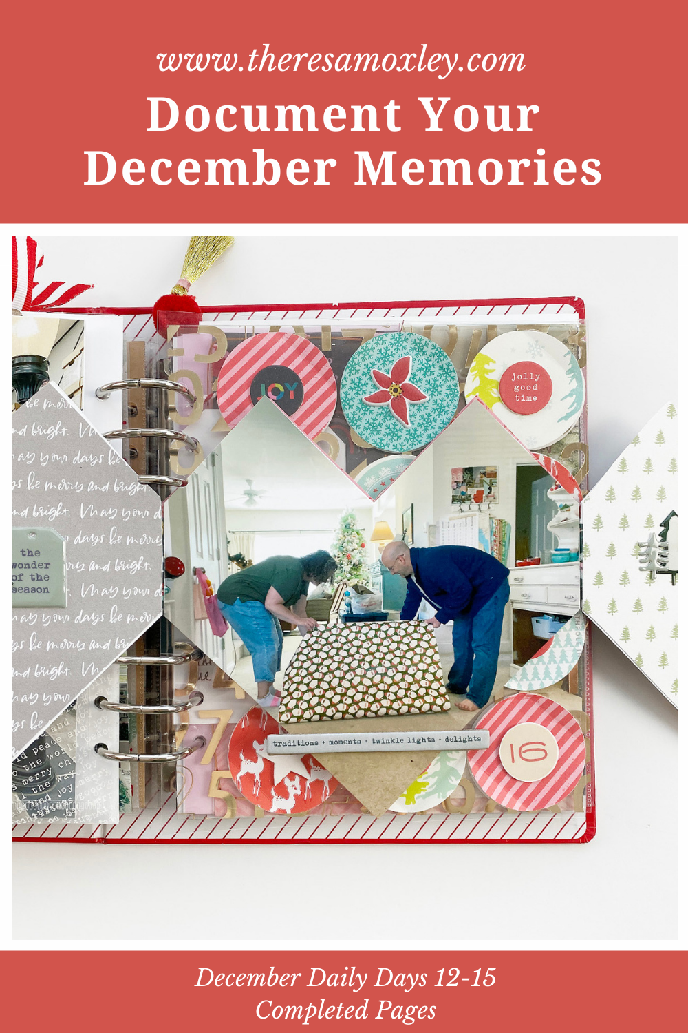 Theresa Moxley December Daily 2020 Days 12 thru 15