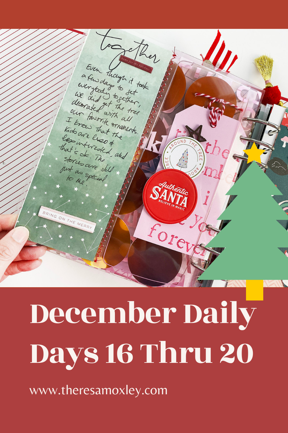 December Daily 2020 Days 16 Thru 20