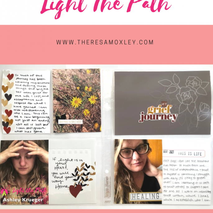 Light The Path Design Team Ashley Krueger | November 2021 Grief
