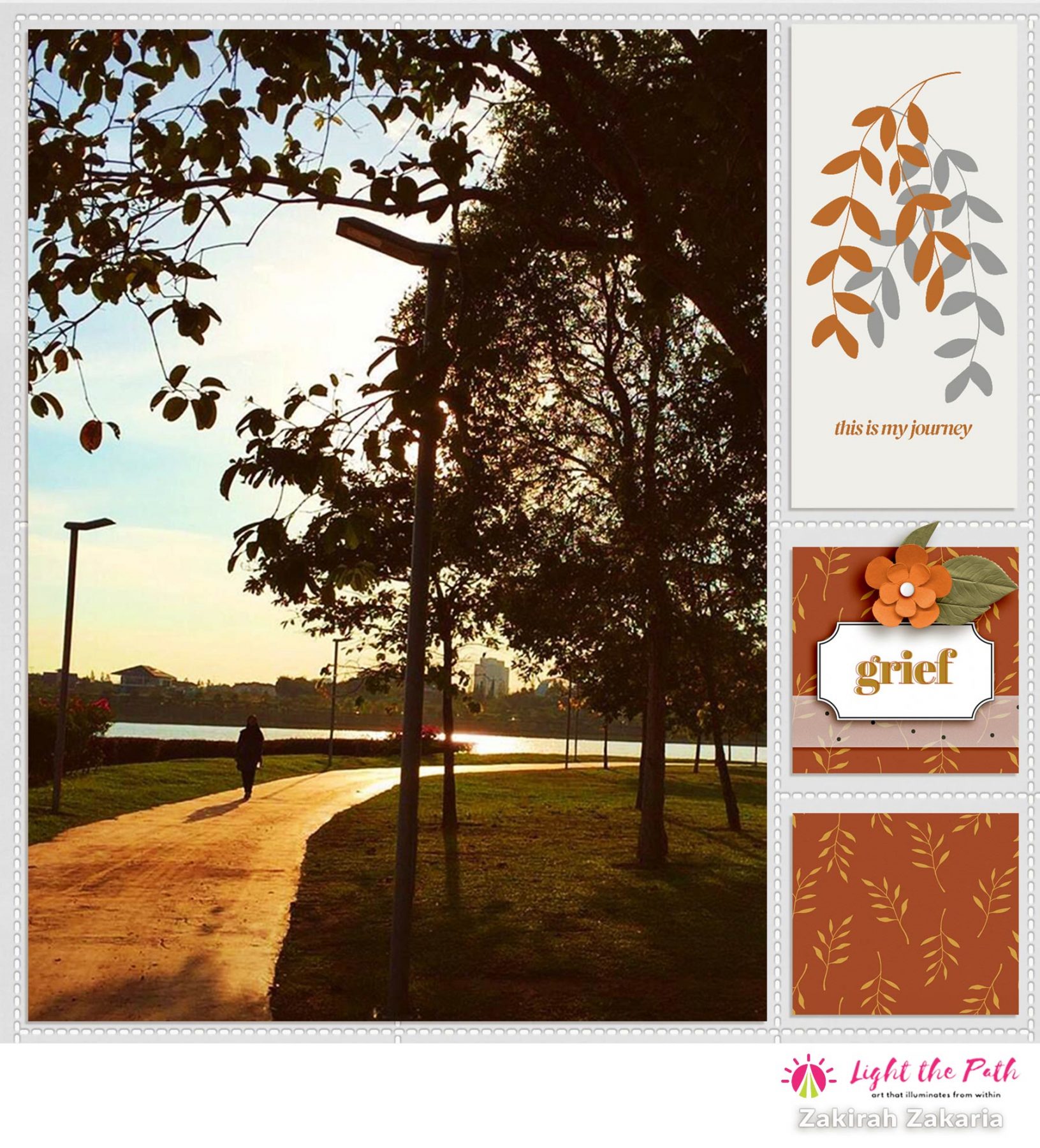 Light the Path 2021 Design Team Zakirah Zakaria | Grief & Loss