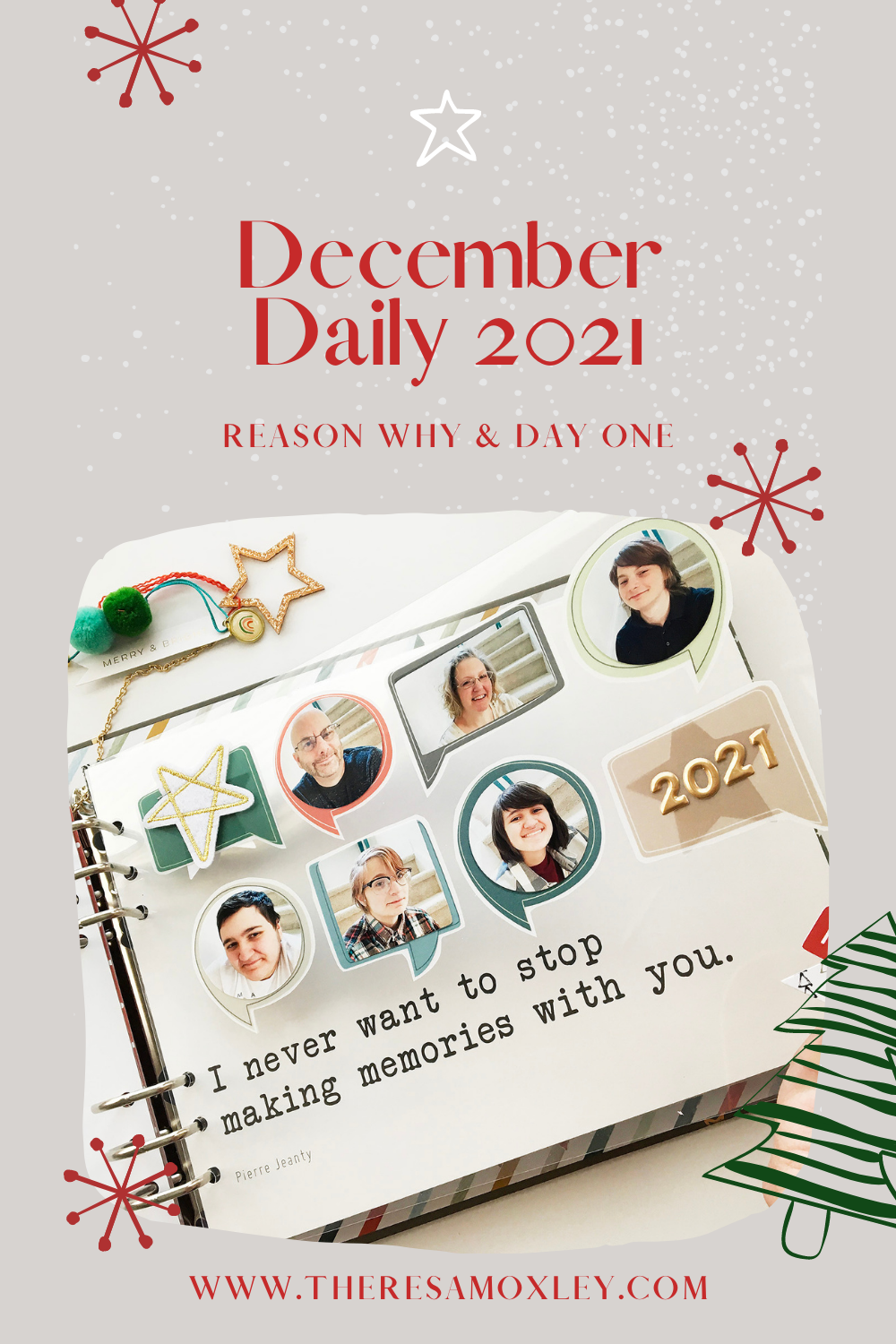 December Daily 2021 | My Reason Why And Day 01