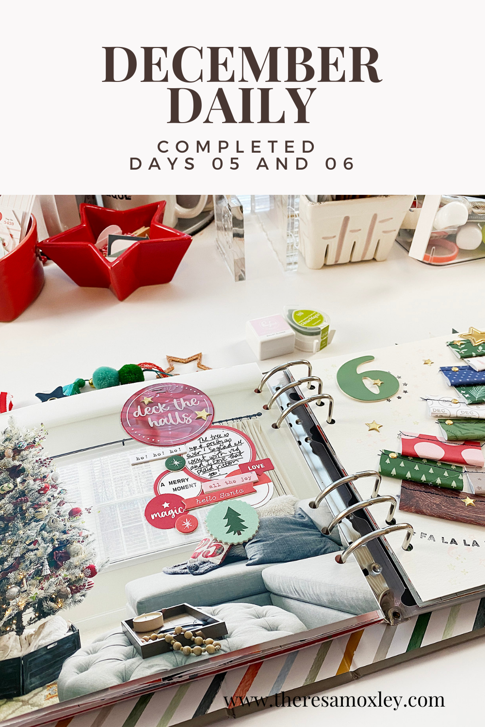 December Daily | Days 05 and 06