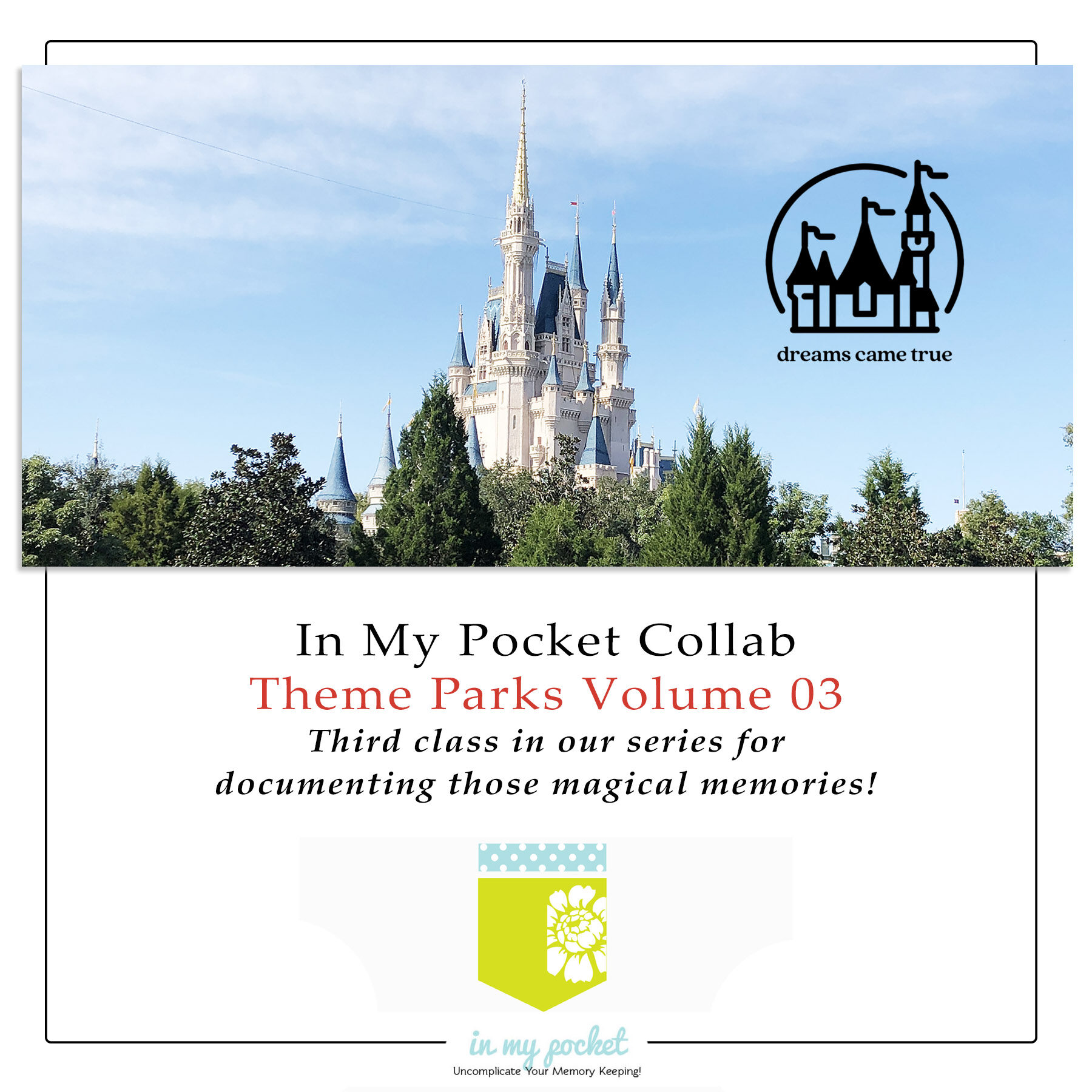 In My Pocket Collab Theme Parks Volume 03 Memory Keeping Class