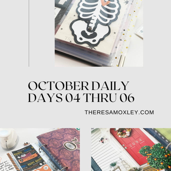 October Daily 2021 | Days 04 Thru 06