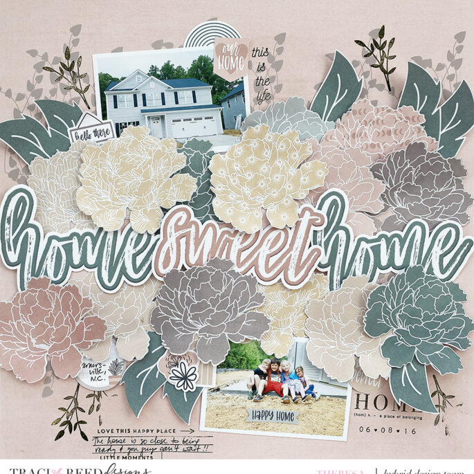 Traci Reed Creative Team | Scrapbook Layout With My Oasis