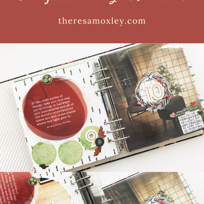 Theresa Moxley December Daily 2022 Days 09 and 10 | Documenting Down Days