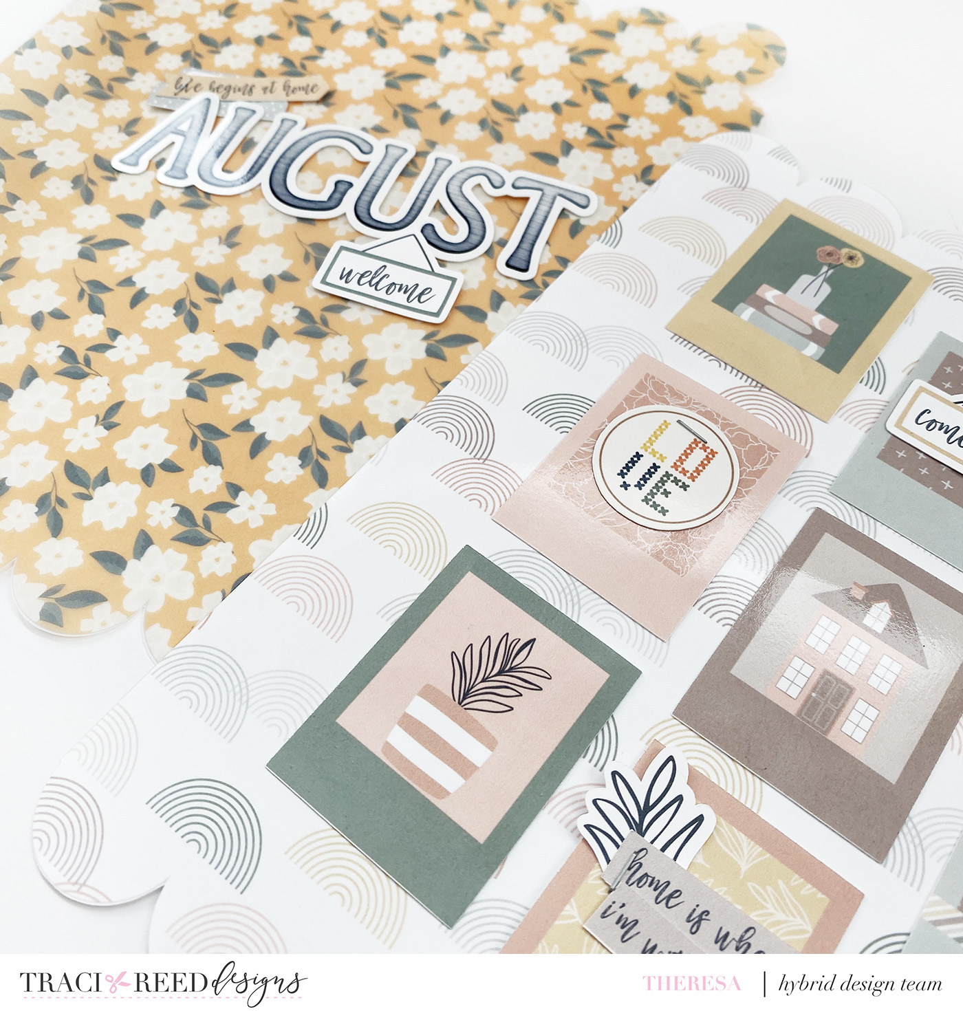 Theresa Moxley Traci Reed Designs Creative Team August Layout Wrap Up