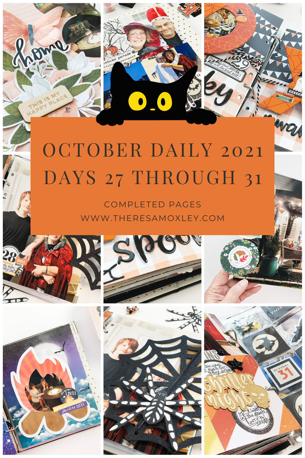 Theresa Moxley 2021 October Daily Days 27 Through 31 Completed!